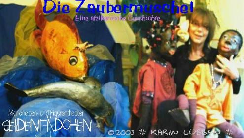 -> Karin L&uuml;bben : Marionetten- und Firgurentheater SEIDENF&Auml;DCHEN <-