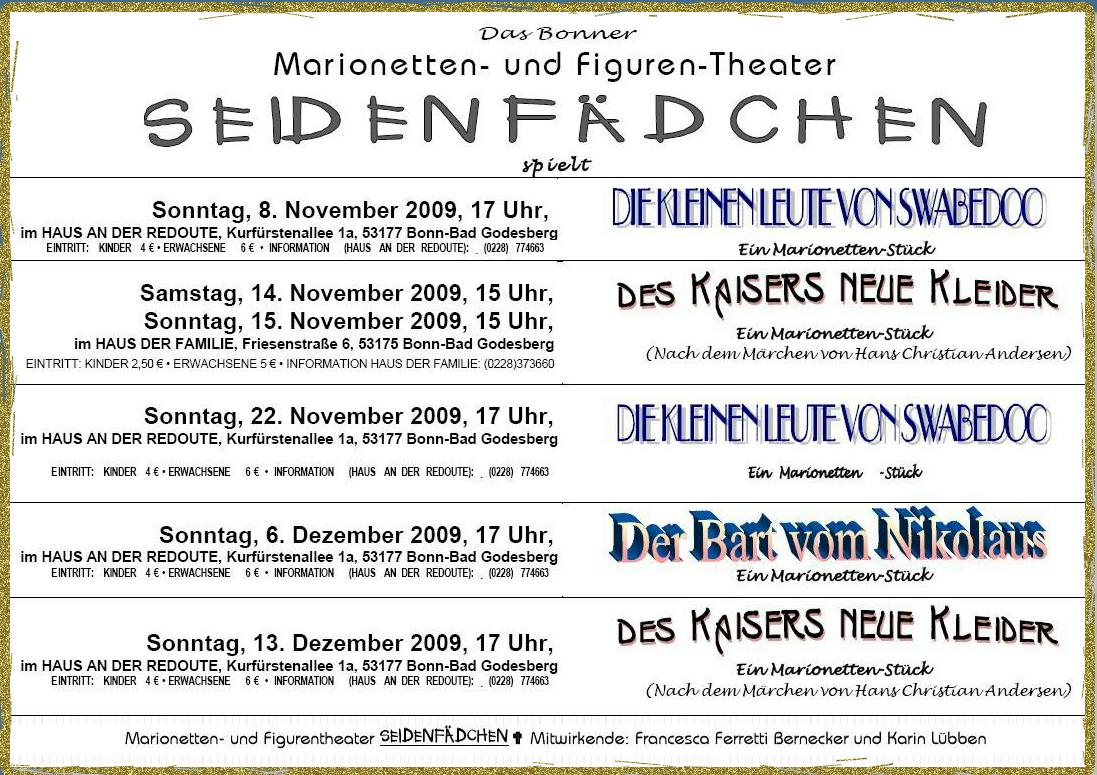 Marionetten- und Figurentheater SEIDENF�DCHEN � Nov.Dez.2009